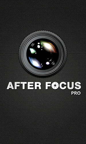 Descargar gratis After focus para Android. Apps para teléfonos y tabletas.