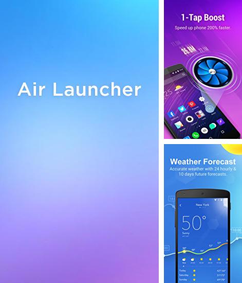 Кроме программы Open signal для Андроид, можно бесплатно скачать Air Launcher на Андроид телефон или планшет.