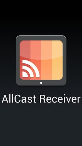 Download AllCast for Android phones and tablets.