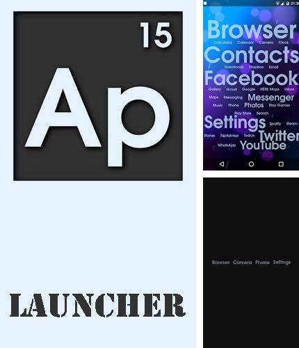 Laden Sie kostenlos ap15 Launcher für Android Herunter. App für Smartphones und Tablets.