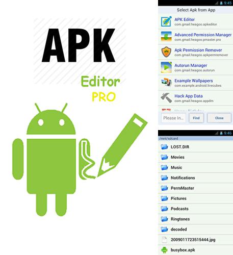 Télécharger gratuitement Editeur des fichiers apk pour Android. Application sur les portables et les tablettes.
