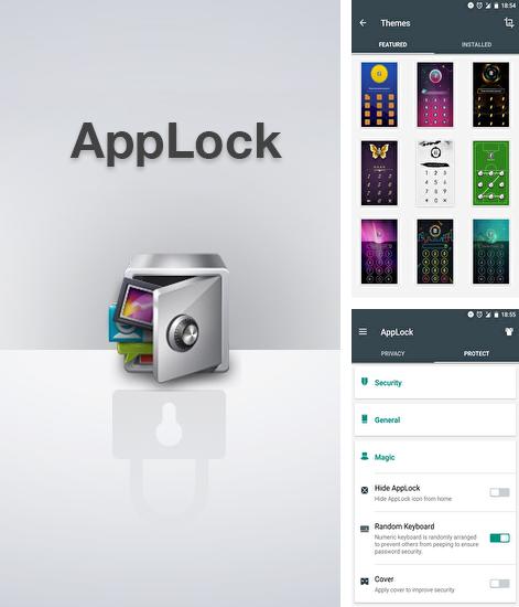 Besides Zipper Android program you can download App Lock for Android phone or tablet for free.