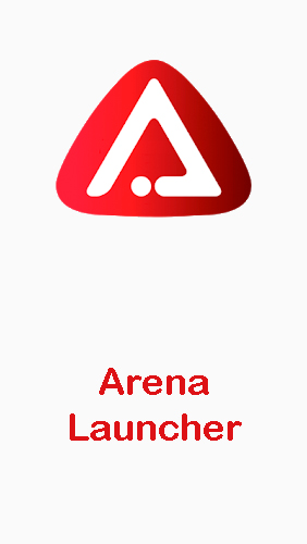Бесплатно скачать программу Arena launcher на Андроид телефоны и планшеты.