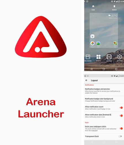 Baixar grátis Arena launcher apk para Android. Aplicativos para celulares e tablets.