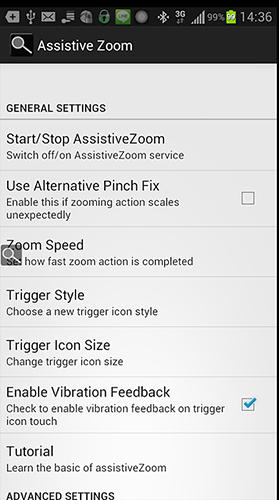 Les captures d'écran du programme Assistive zoom pour le portable ou la tablette Android.