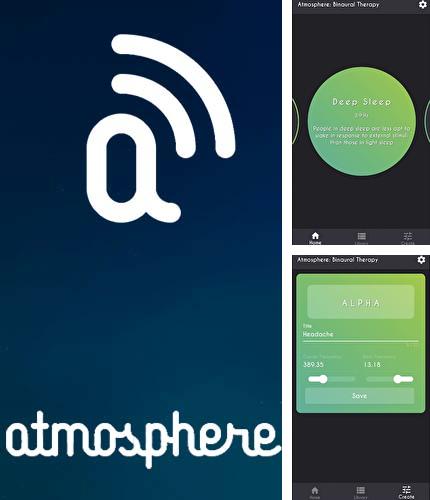 Télécharger gratuitement Atmosphere: Thérapie binaurale pour Android. Application sur les portables et les tablettes.