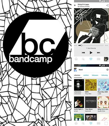 Besides Kine Master Android program you can download Bandcamp for Android phone or tablet for free.