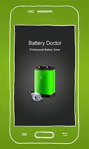 Download Battery doctor for Android phones and tablets.