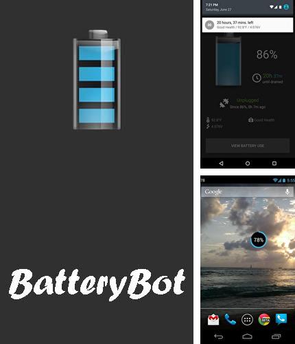 Бесплатно скачать программу BatteryBot: Battery indicator на Андроид телефоны и планшеты.