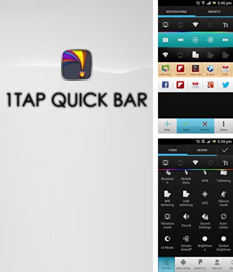 Además del programa Atmosphere: Binaural therapy para Android, podrá descargar 1Tap: Quick Bar para teléfono o tableta Android.