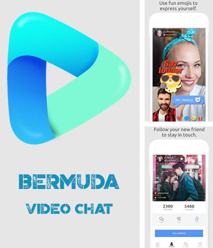 Download Bermuda video chat for Android phones and tablets.