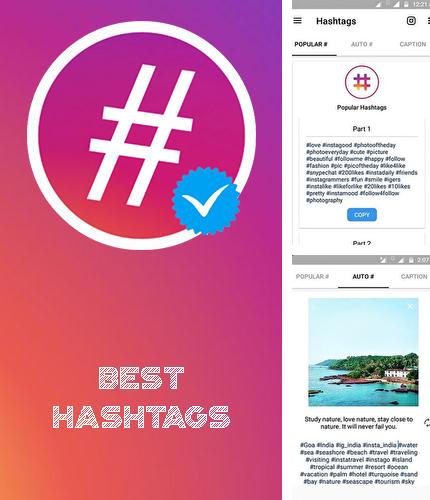 Laden Sie kostenlos Beste Hashtags und Foto-Speicherer für Instagram für Android Herunter. App für Smartphones und Tablets.