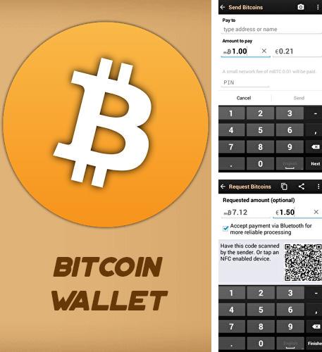 Download Bitcoin wallet for Android phones and tablets.