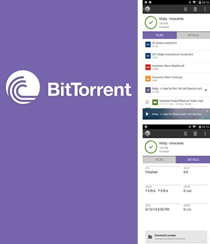 Besides Badoo Android program you can download BitTorrent Loader for Android phone or tablet for free.