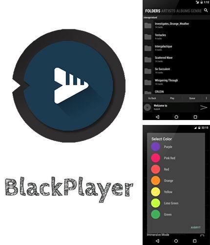 Télécharger gratuitement BlackPlayer - Lecteur de musique pour Android. Application sur les portables et les tablettes.