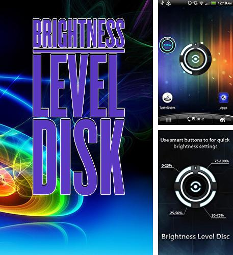 Brightness level disk