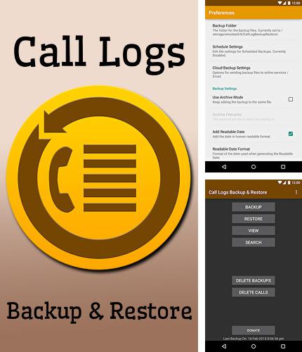 Descargar gratis Call logs backup and restore para Android. Apps para teléfonos y tabletas.