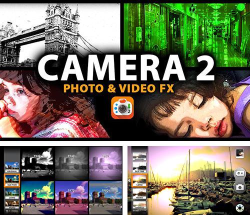 Download Camera 2 for Android phones and tablets.