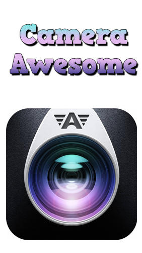 Бесплатно скачать программу Camera awesome на Андроид телефоны и планшеты.