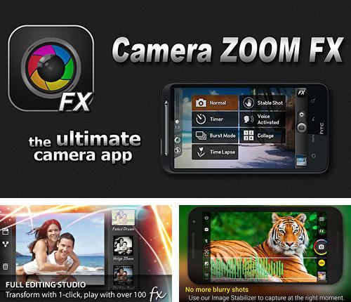 Baixar grátis Camera zoom FX apk para Android. Aplicativos para celulares e tablets.
