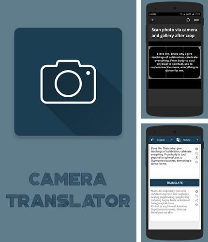 Бесплатно скачать программу Camera translator на Андроид телефоны и планшеты.