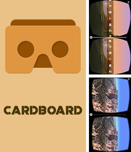 Besides Advanced ZRAM Android program you can download Cardboard for Android phone or tablet for free.