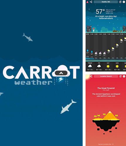 Кроме программы Sticker packs for Telegram для Андроид, можно бесплатно скачать CARROT Weather на Андроид телефон или планшет.