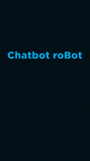 Chatbot: Robot