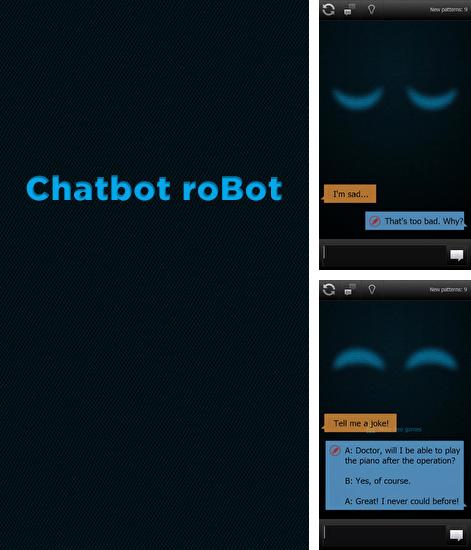 アンドロイド用のプログラム Dodol keyboard のほかに、アンドロイドの携帯電話やタブレット用の Chatbot: Robot を無料でダウンロードできます。