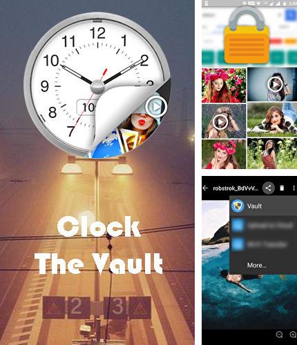 アンドロイド用のプログラム Smart compass のほかに、アンドロイドの携帯電話やタブレット用の Clock - The vault: Secret photo video locker を無料でダウンロードできます。
