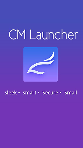 Laden Sie kostenlos CM Launcher für Android Herunter. App für Smartphones und Tablets.
