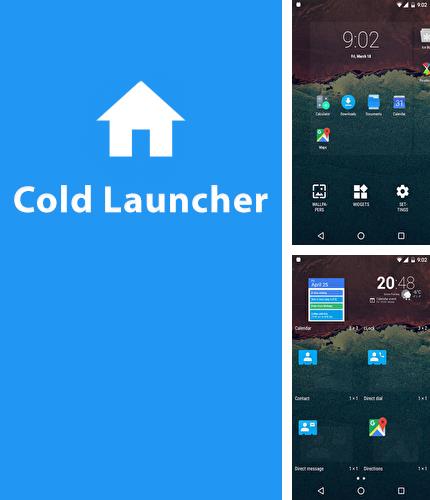 Télécharger gratuitement Lanceur froid  pour Android. Application sur les portables et les tablettes.