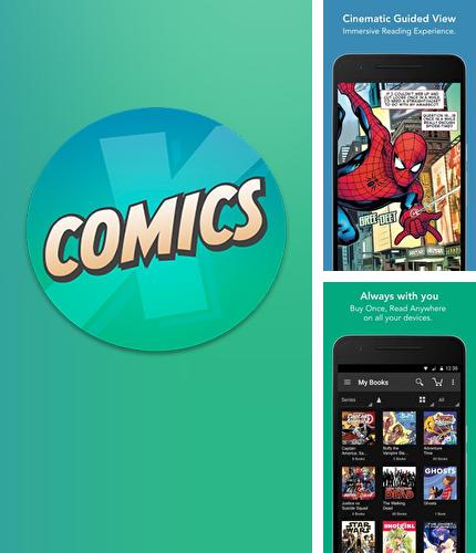 Download ComiXology for Android phones and tablets.