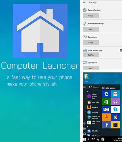 Download Computer Launcher for Android phones and tablets.