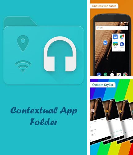 Besides Volume boost Android program you can download Contextual app folder for Android phone or tablet for free.