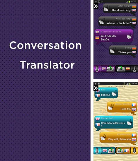 Laden Sie kostenlos Gesprächübersetzer für Android Herunter. App für Smartphones und Tablets.