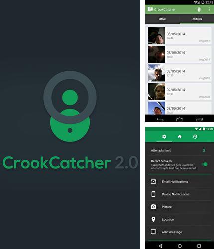 Outre le programme Ex dialer pour Android vous pouvez gratuitement télécharger CrookCatcher - Anti theft sur le portable ou la tablette Android.