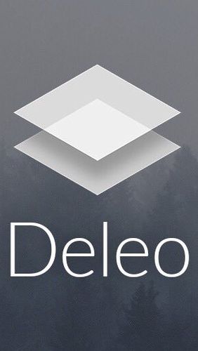 Laden Sie kostenlos Deleo: Verbinde und bearbeite Fotos für Android Herunter. App für Smartphones und Tablets.