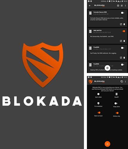 Outre le programme Quick control dock pour Android vous pouvez gratuitement télécharger DNS changer by Blokada sur le portable ou la tablette Android.