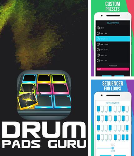 Além do programa VK Music para Android, pode baixar grátis Drum pads guru para celular ou tablet em Android.