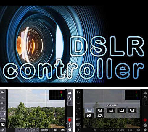 Download DSLR controller for Android phones and tablets.