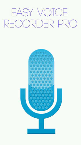 Laden Sie kostenlos Einfacher Stimmen Recorder Pro für Android Herunter. App für Smartphones und Tablets.