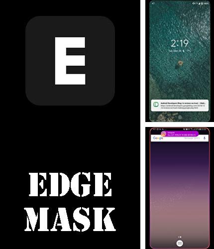 Descargar gratis EDGE MASK - Change to unique notification design para Android. Apps para teléfonos y tabletas.