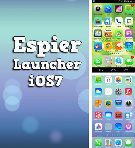 Laden Sie kostenlos Espier Launcher iOS7 für Android Herunter. App für Smartphones und Tablets.