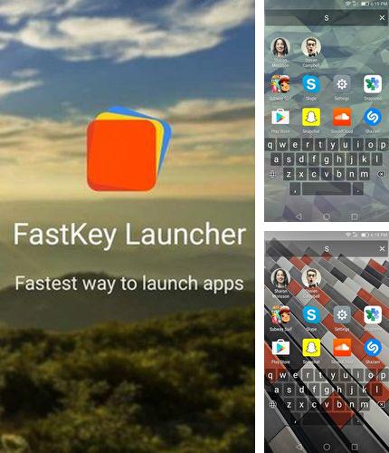 Besides Dodol keyboard Android program you can download FastKey launcher for Android phone or tablet for free.