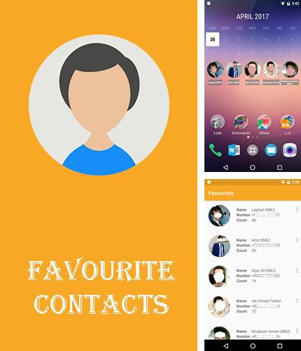 Neben dem Programm Pocket planets für Android kann kostenlos Favourite contacts für Android-Smartphones oder Tablets heruntergeladen werden.