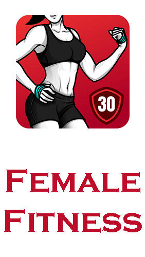 Baixar grátis Female fitness - Women workout apk para Android. Aplicativos para celulares e tablets.