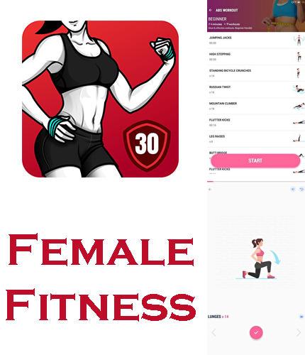 Бесплатно скачать программу Female fitness - Women workout на Андроид телефоны и планшеты.