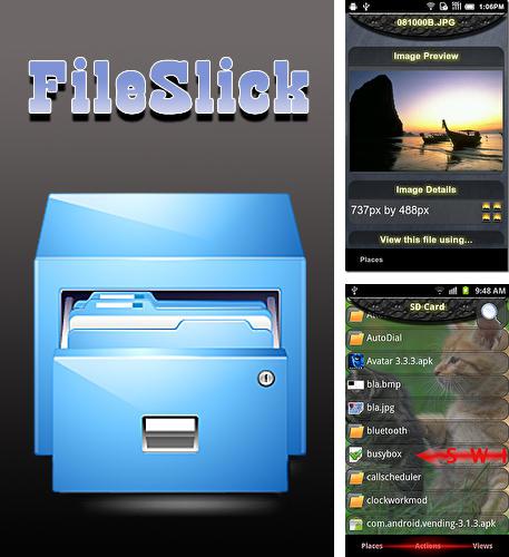 Download File slick for Android phones and tablets.