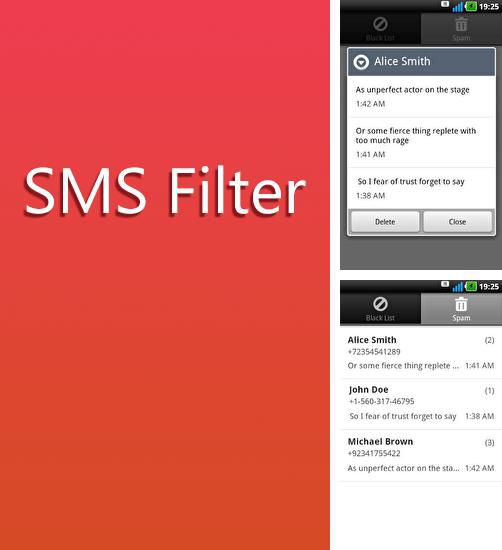 Кроме программы Effected keyboard для Андроид, можно бесплатно скачать SMS Filter на Андроид телефон или планшет.